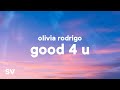 Olivia Rodrigo - good 4 u (Lyrics)