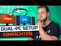 Dual PC SETUP Einrichten BESTE Möglichkeiten Vorgestellt