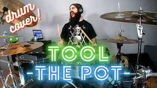 TOOL | THE POT | DRUM COVER.
