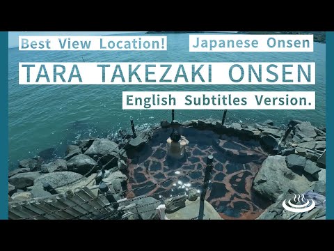 【Taratakezaki Onsen Hot spring ,Onsen,TaraTown in Saga #japan  】English subtitles Ver.