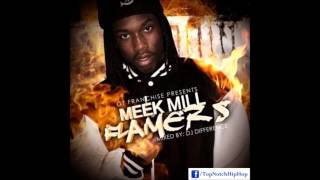 Meek Mill - I&#39;m Not A Rapper [Flamers]