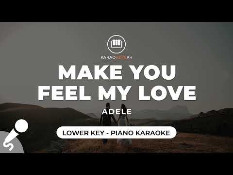 Make You Feel My Love - Adele (Lower Key - Piano Karaoke)