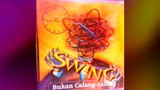 Download lagu SWING   TAK PENTING BUATMU mp3 Download lagu SWING   TAK PENTING BUATMU mp3
