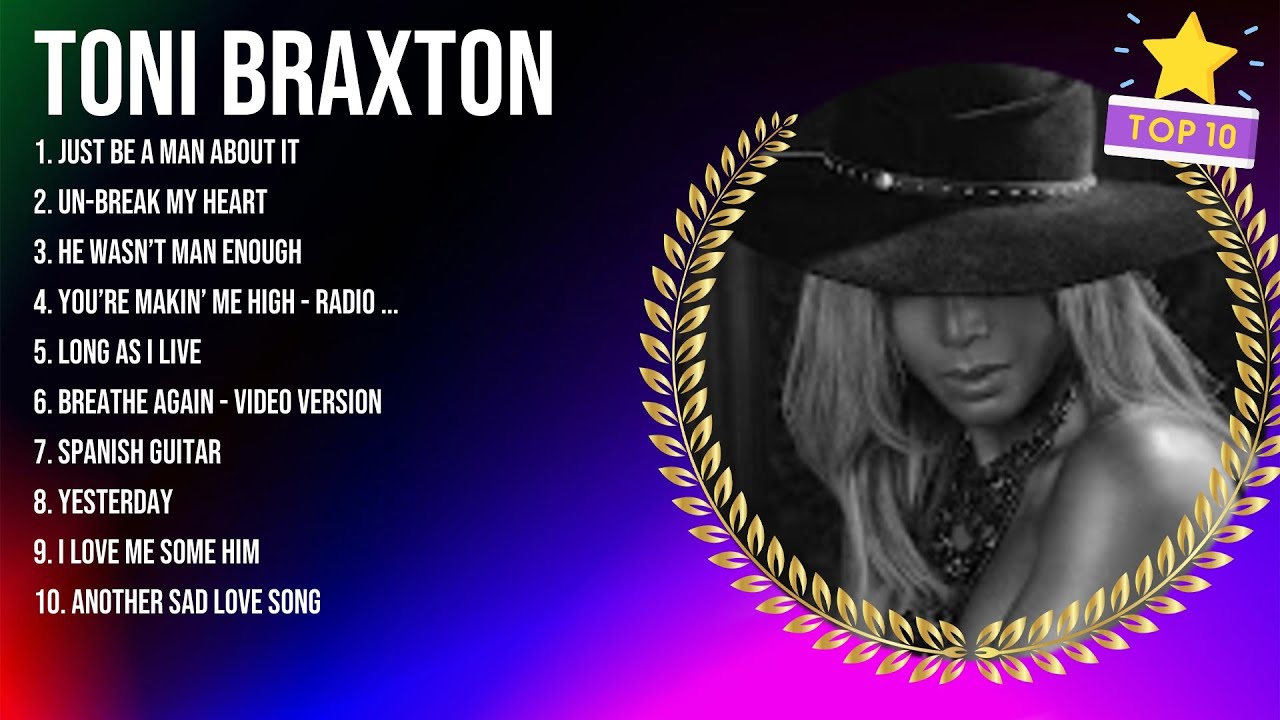 Toni Braxton 2024 Hits ~ Toni Braxton ~ Toni Braxton Hits