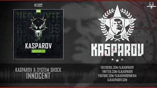 Kasparov & System Shock - Innocent