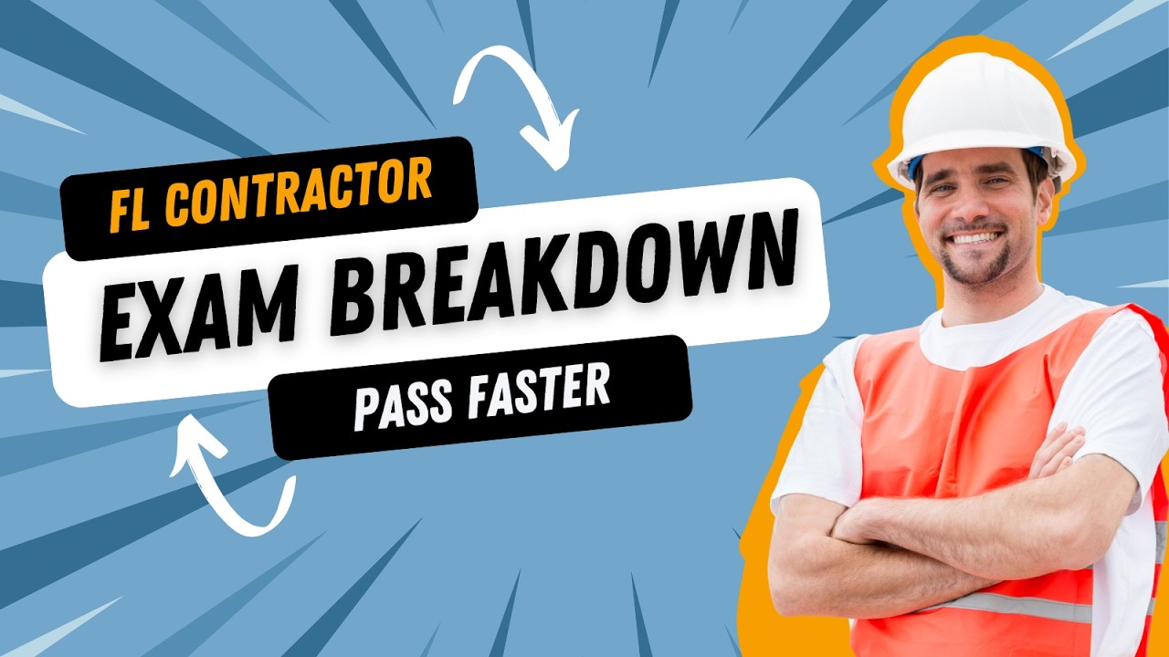 How to Pass the Florida Contractor Exam Full Breakdown + Tips