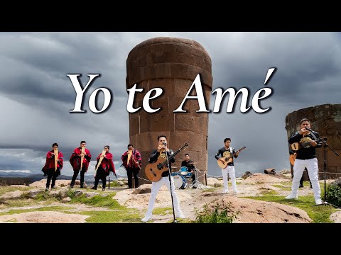 Yo te amé - Grupo Yana - Miski Takiy - Puno Sillustani
