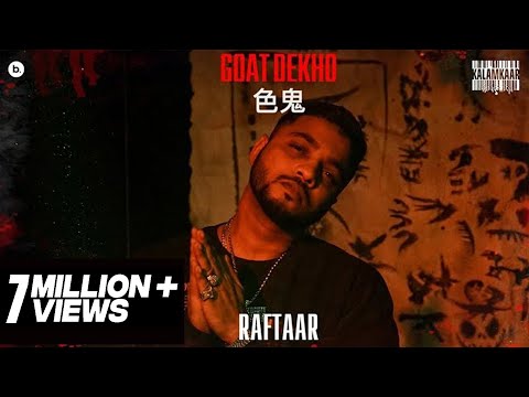 Poster goat dekho lyrics – raftaar