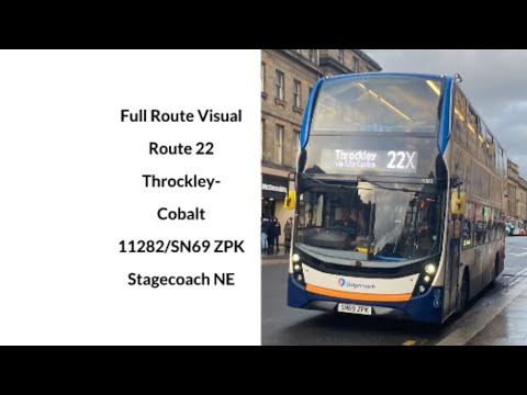 FULL ROUTE VISUAL | Stagecoach NE | Route 22 | Throckley - Cobalt Business Park | 11282/SN69 ZPK