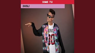 Dime Tu Music Video