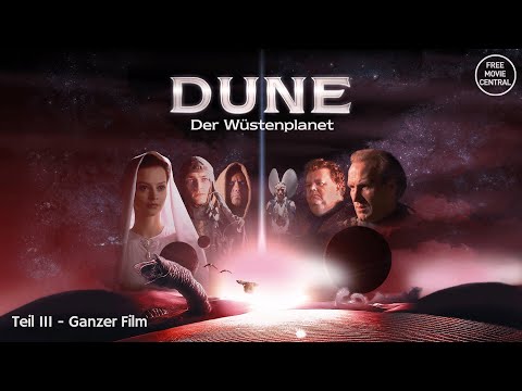 Dune: Der Wüstenplanet - Teil 3 | Science-Fiction | Ganzer Film