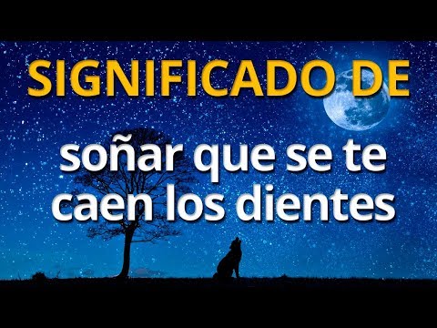 Que significa soñar que se te caen los dientes 💤 Interpretación de los Sueños