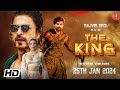 The King - Office Trailer 2024 | Rajvir Deol| Shahrukh Khan| kajal Agarwal| New Bollywood Movie 2024