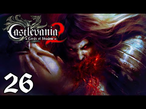 Castlevania Lords of Shadow 2 PS3: Playthrough Part 26[Finding The Hooded Man]