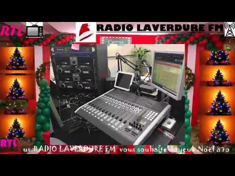 RADIO TELE LAVERDURE LIVE ANBYANS NWEL