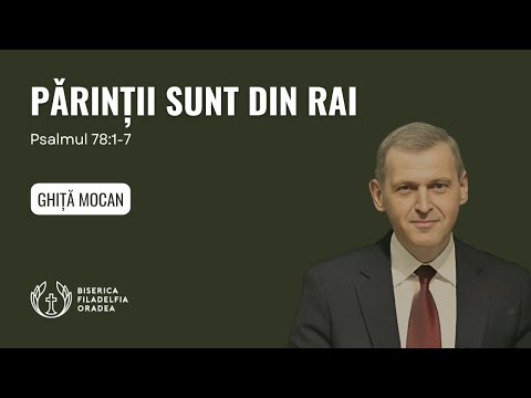LIVE | Ghiță Mocan - Părinții sunt din rai | Biserica Penticostală  Filadelfia Oradea