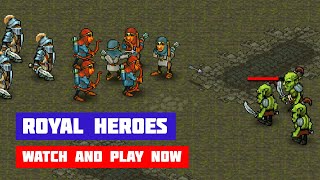 Royal Heroes · Game · Gameplay