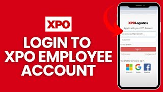 How to Login to XPO Employee Account 2024 | Sign Into XPO Employee Account