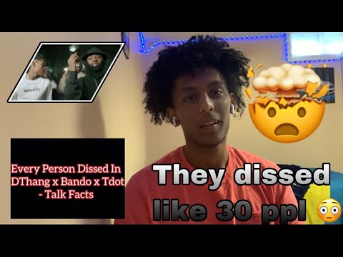 Every Person Dissed In Dthang x Bando x TDot (Updated version) REACTION 🤯