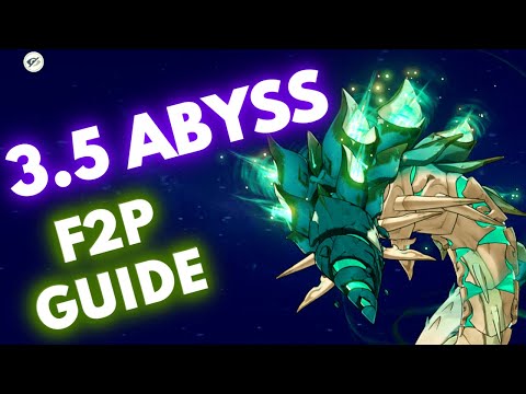 F2P Friendly! Abyss 3.5 F2P Guides & Tips for Floor 12! - Genshin Impact