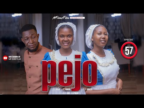 PEJO EPISODE 57