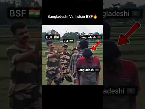 BSF Vs Bangladeshi Inside India 🔥☠️⚔️ #bsf #india #bangladeshi #army #indianarmy #bangladesh