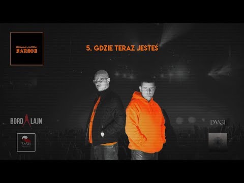 Bordalajn x Kappitan - GDZIE TERAZ JESTEŚ (prod. DVGI)