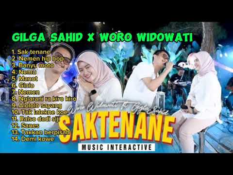 SAKTENANE GILGA SAHID X WORO WIDOWATI FULL ALBUM TERBARU 2023. TANPA IKLAN