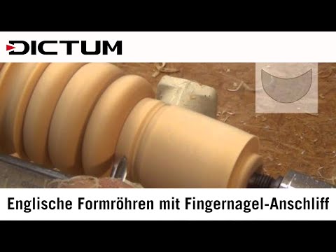 Formröhre, englische Form (Fingernagel-Anschliff) - Drechselwerkzeuge in der Praxis