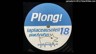 La Place Au Soleil – Platz Rufus