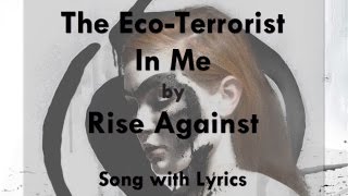 The Eco-Terrorist in Me Music Video