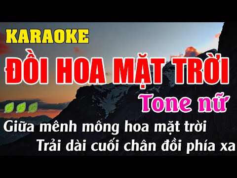 Đồi Hoa Mặt Trời Karaoke Tone Nữ Nhạc Sống | Thích Hát Karaoke