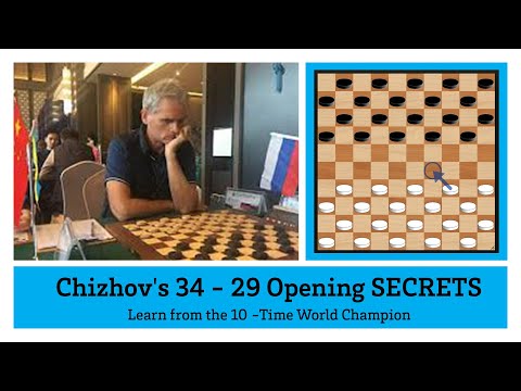 34-29 Opening Strategy in Draughts | Masterclass with Alexey Chizhov’s Best Games