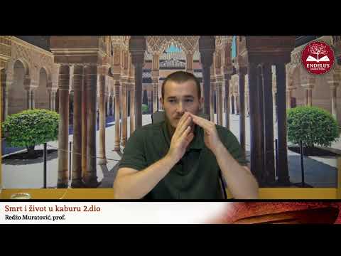 Smrt i život u kaburu | 2. dio | Redžo Muratović