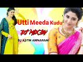 Utti Meeda Kudu Dj Song