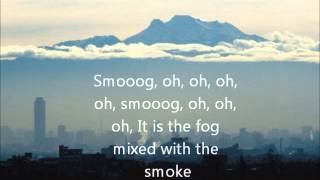smog song (radioactive)