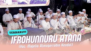 Download lagu IFROHUNNURU ATANA || Majelis Gandrung Nabi, Voc. Majelis Al-Muqorrobin Kendal mp3
