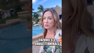 Cozumel's 3 Cruise Terminals Explained