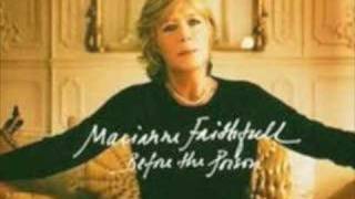 Marianne Faithfull - My Friends have