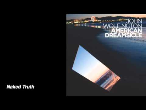 John Wolfington - Naked Truth