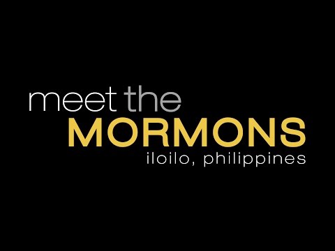 Meet the Mormons - Iloilo, Philippines Trailer #1
