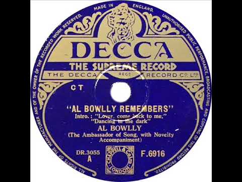 Video thumbnail for ‘Al Bowlly Remembers’ Medley: Lover Come Back to Me/Dancing In The Dark