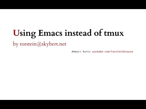 Emacs as your terminal multiplexer