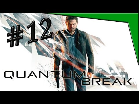 Quantum Break - PT12