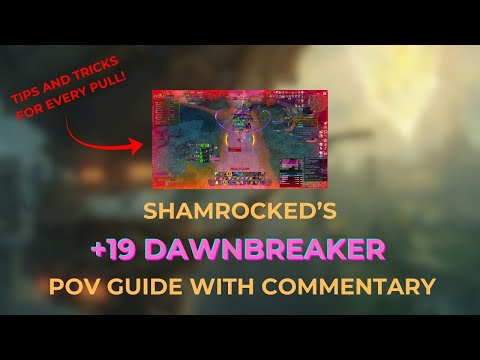 Dawnbreaker +19 | Shamrocked Guides