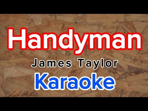 Handyman - James Taylor karaoke