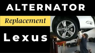 Replacing a Lexus Alternator - See all the parts that Must to come off!