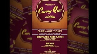Drupatee & K.Rich - Bollywood (Curry Que Riddim) [2014 Soca]