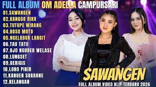 Download lagu OM ADELLA FULL ALBUM CAMPURSARI TERBARU || SAWANGEN - KANGGO RIKO - TUTUPE WIRANG mp3 Download lagu OM ADELLA FULL ALBUM CAMPURSARI TERBARU || SAWANGEN - KANGGO RIKO - TUTUPE WIRANG mp3