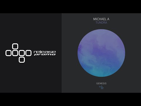 PREMIERE: Michael A - Tundra [Genesis Music]
